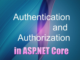 聊聊 asp.net core 认证和授权